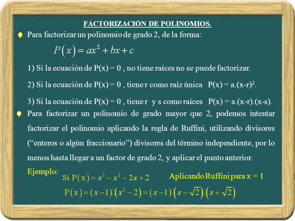 FACTORIZACIÓN DE POLINOMIOS.