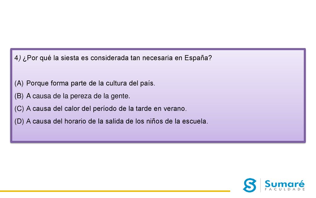 4) ¿Por qué la siesta es considerada tan necesaria en España