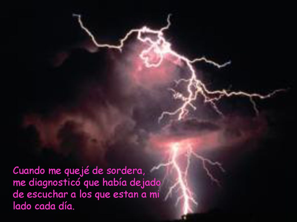 Cuando me quejé de sordera, me diagnosticó que había dejado de escuchar a los que estan a mi lado cada día.