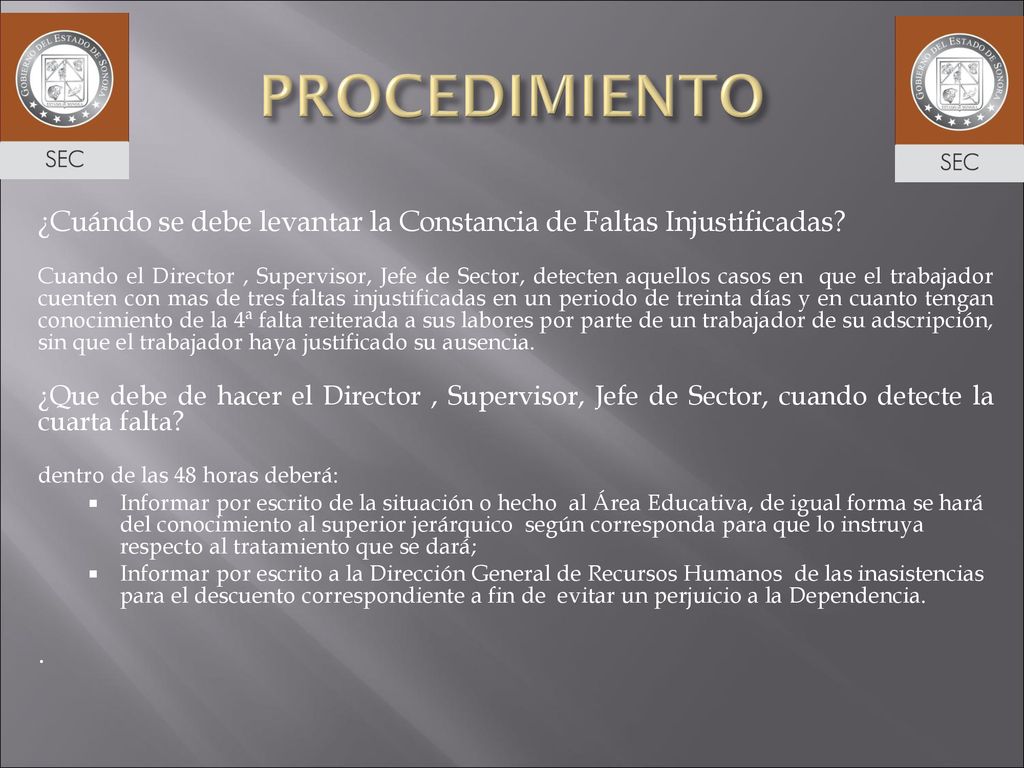 PROCEDIMIENTO ¿Cuándo se debe levantar la Constancia de Faltas Injustificadas