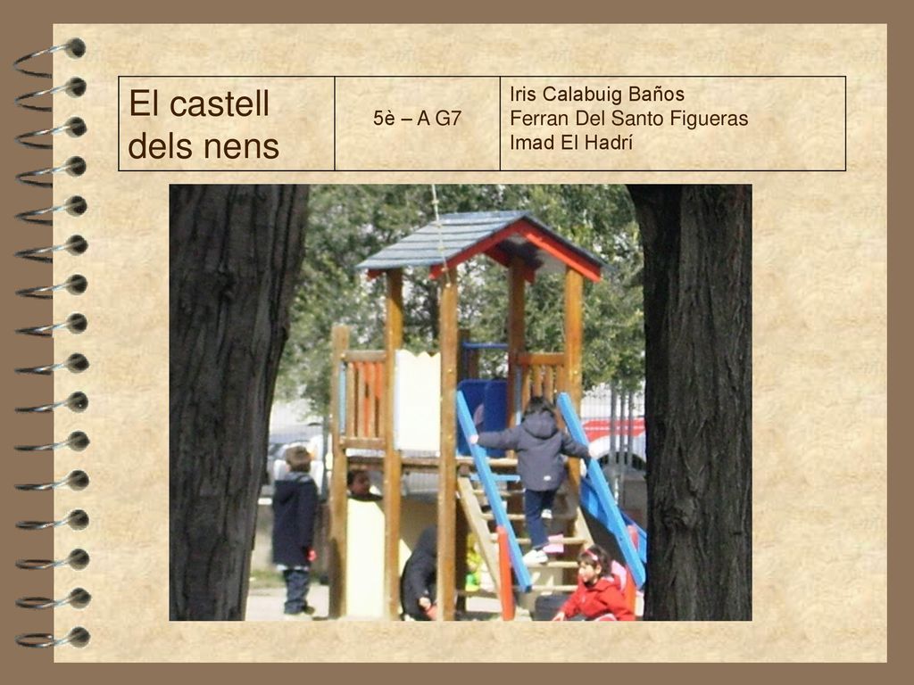 El castell dels nens 5è – A G7 Iris Calabuig Baños