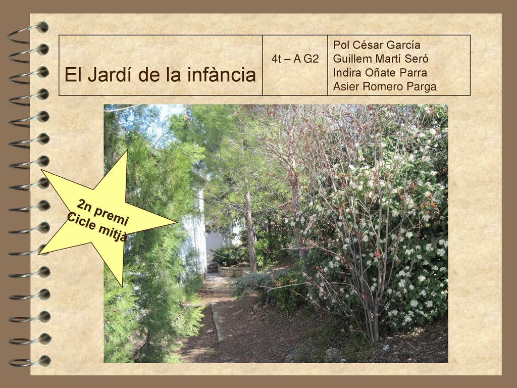 El Jardí de la infància 2n premi Cicle mitjà 4t – A G2