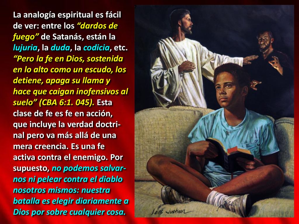 La analogía espiritual es fácil de ver: entre los dardos de fuego de Satanás, están la lujuria, la duda, la codicia, etc.