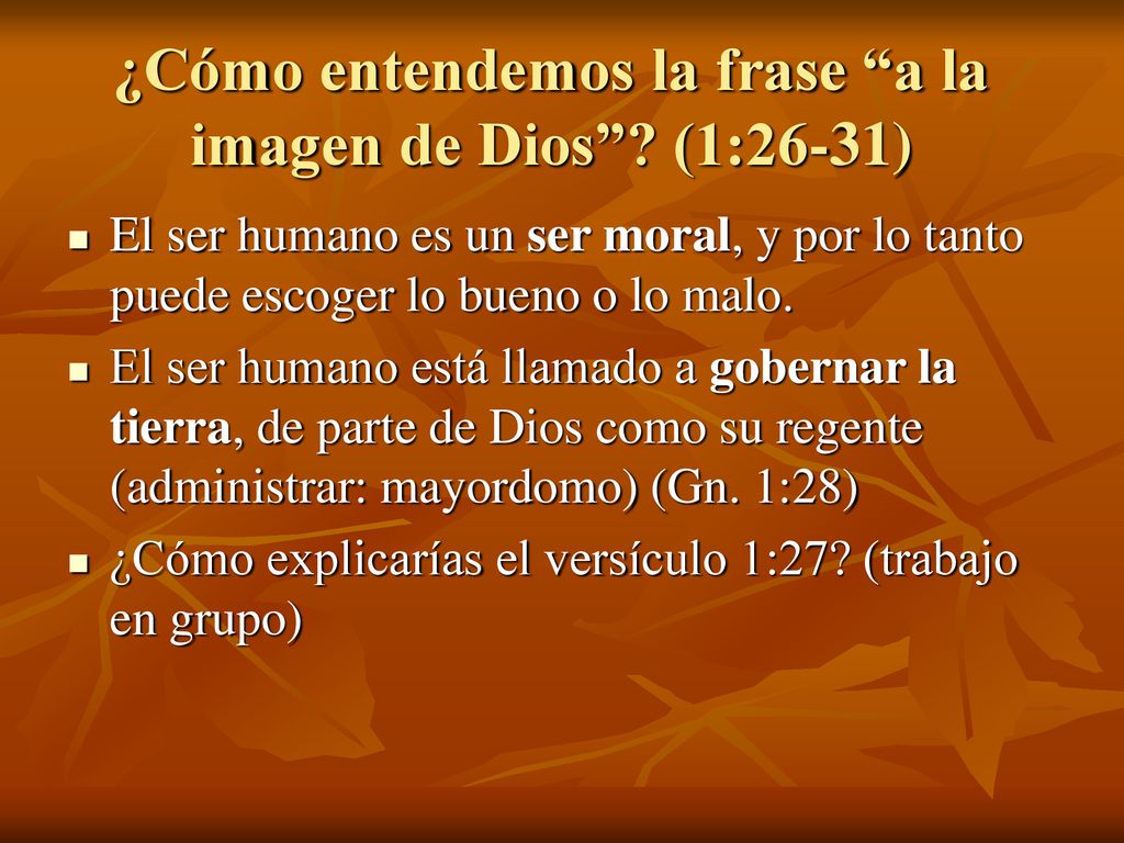 ¿Cómo entendemos la frase a la imagen de Dios (1:26-31)