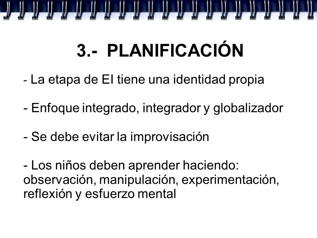 3.- PLANIFICACIÓN - Enfoque integrado, integrador y globalizador