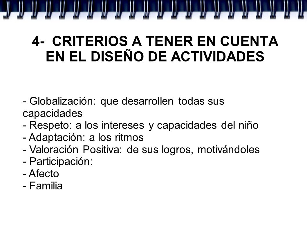 4- CRITERIOS A TENER EN CUENTA EN EL DISEÑO DE ACTIVIDADES