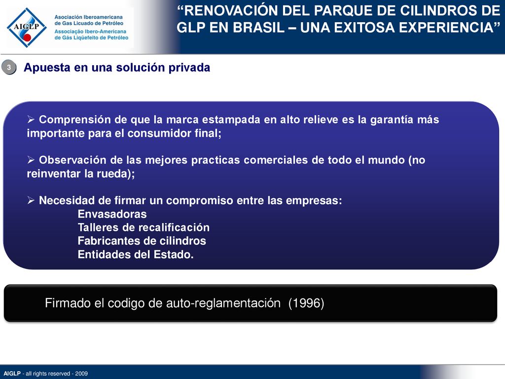 RENOVACIÓN DEL PARQUE DE CILINDROS DE GLP EN BRASIL – UNA EXITOSA EXPERIENCIA