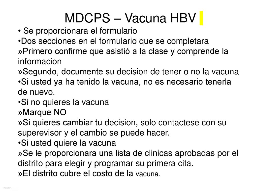 MDCPS – Vacuna HBV • Se proporcionara el formulario