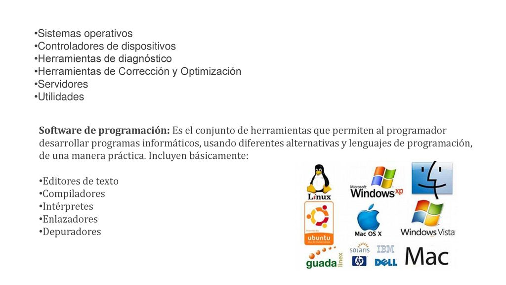 Sistemas operativos Controladores de dispositivos. Herramientas de diagnóstico. Herramientas de Corrección y Optimización.