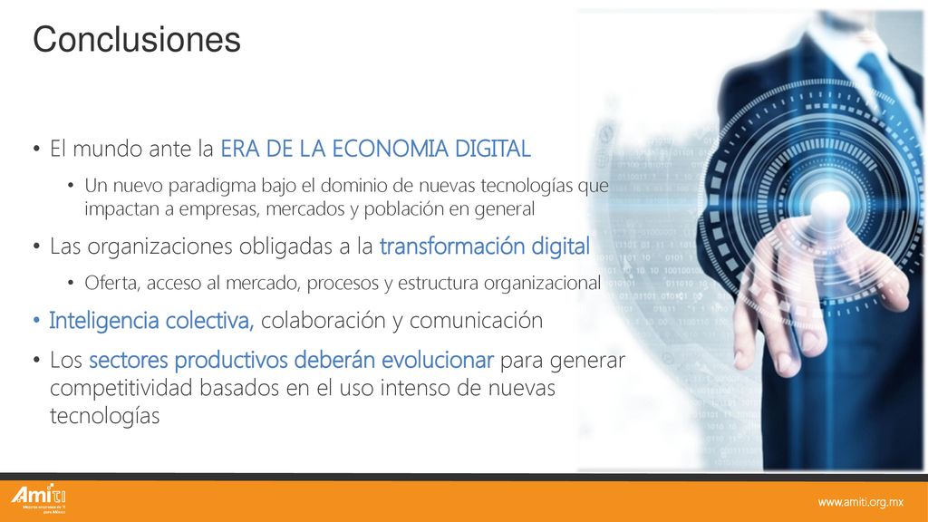 Conclusiones El mundo ante la ERA DE LA ECONOMIA DIGITAL