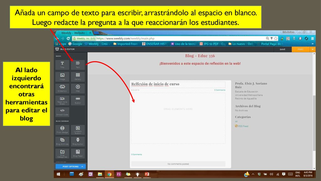 Al lado izquierdo encontrará otras herramientas para editar el blog