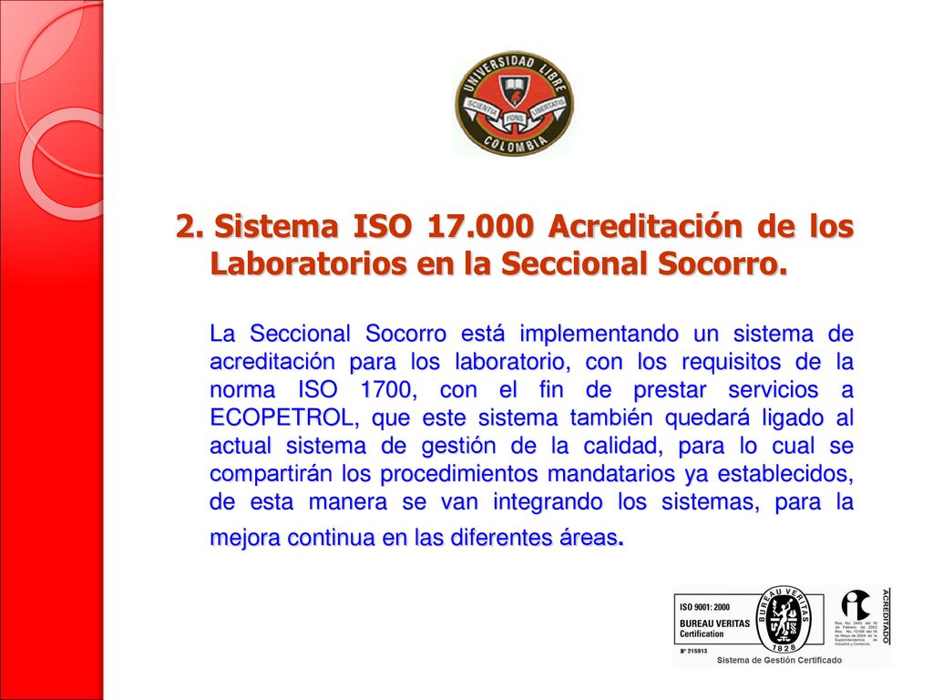 2. Sistema ISO Acreditación de los Laboratorios en la Seccional Socorro.