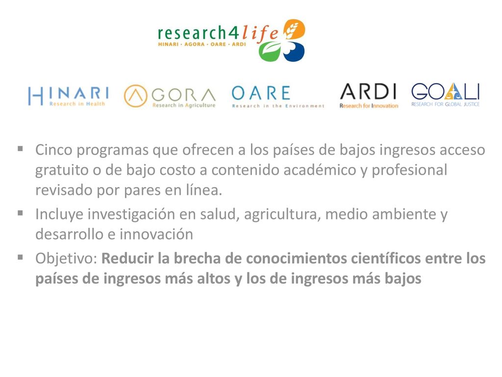 Cinco programas que ofrecen a los países de bajos ingresos acceso gratuito o de bajo costo a contenido académico y profesional revisado por pares en línea.