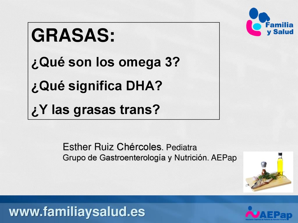 GRASAS: ¿Qué son los omega 3 ¿Qué significa DHA ¿Y las grasas trans