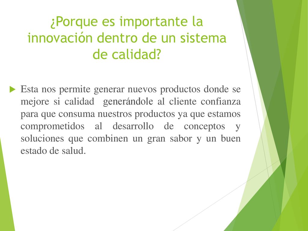 ¿Porque es importante la innovación dentro de un sistema de calidad