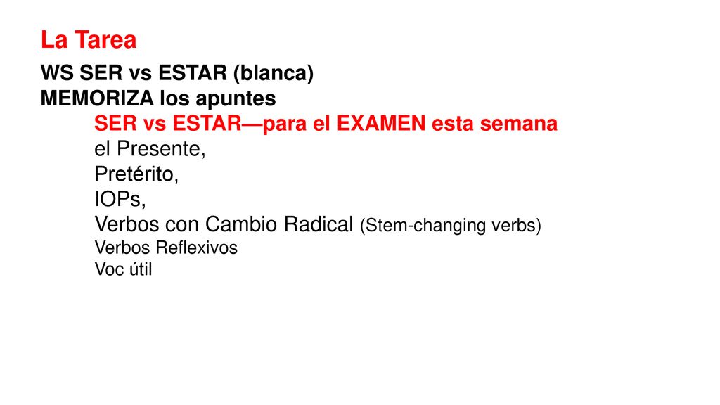 La Tarea WS SER vs ESTAR (blanca) MEMORIZA los apuntes