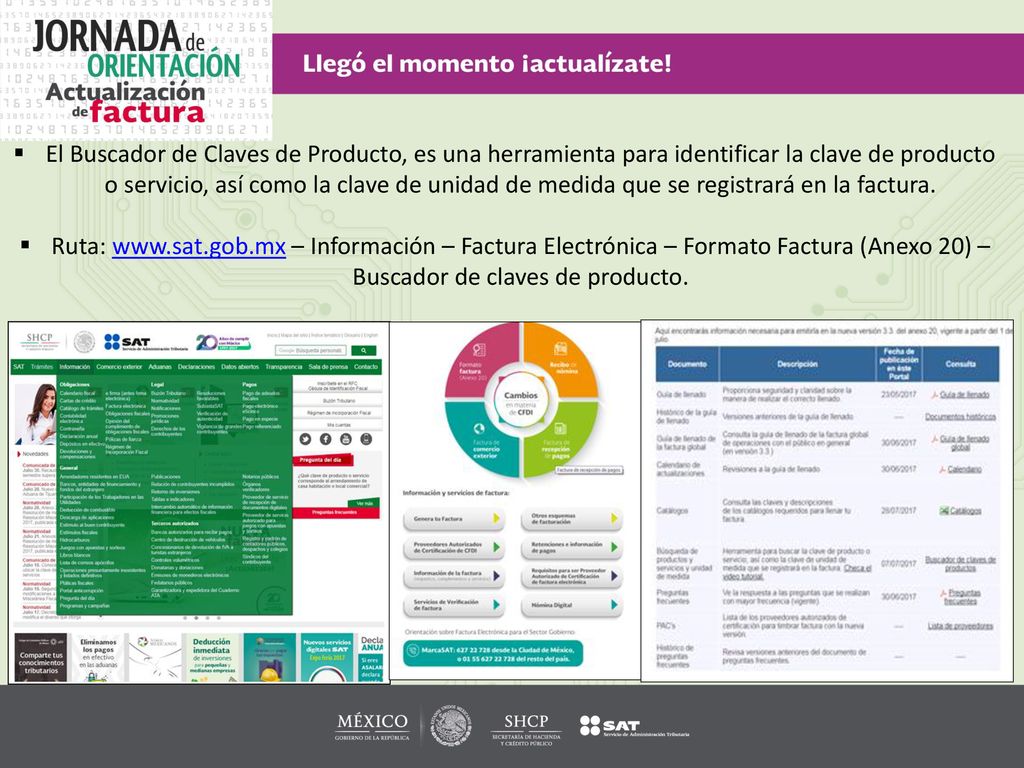 El Buscador de Claves de Producto, es una herramienta para identificar la clave de producto o servicio, así como la clave de unidad de medida que se registrará en la factura.