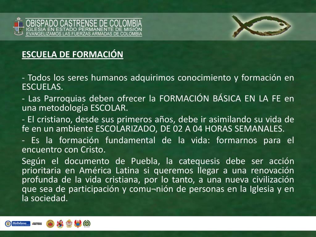 ESCUELA DE FORMACIÓN - Todos los seres humanos adquirimos conocimiento y formación en ESCUELAS.