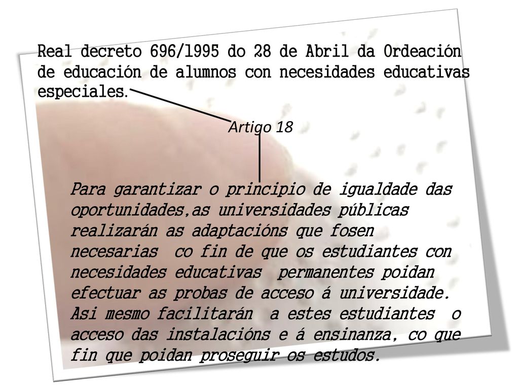 Real decreto 696/1995 do 28 de Abril da Ordeación de educación de alumnos con necesidades educativas especiales.