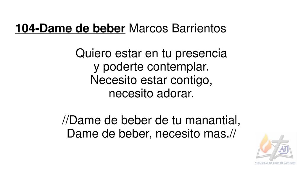 104-Dame de beber Marcos Barrientos Quiero estar en tu presencia