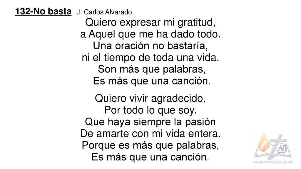 Quiero expresar mi gratitud, a Aquel que me ha dado todo.