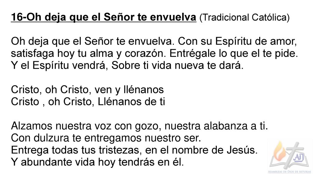 16-Oh deja que el Señor te envuelva (Tradicional Católica)