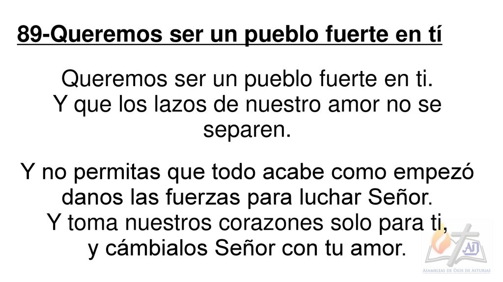 89-Queremos ser un pueblo fuerte en tí