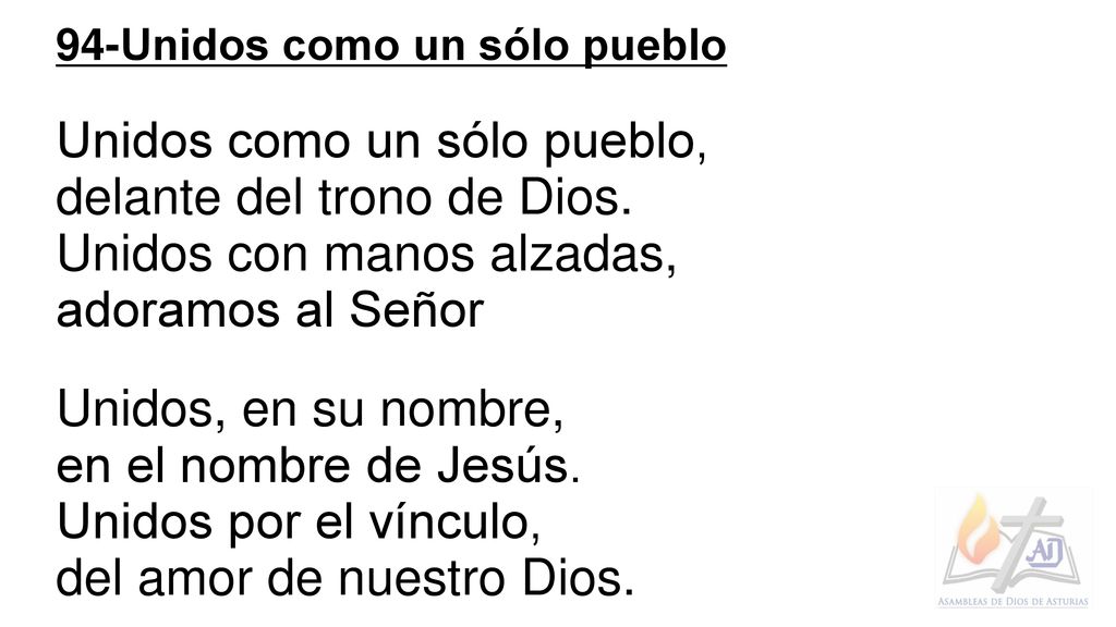 Unidos como un sólo pueblo, delante del trono de Dios.
