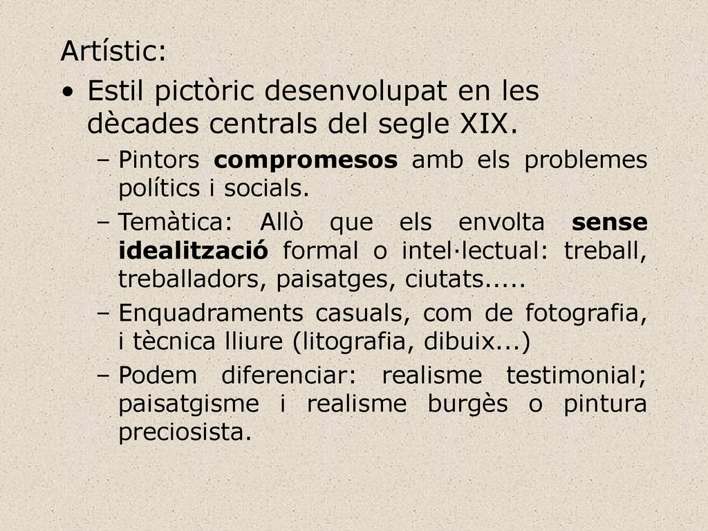 Estil pictòric desenvolupat en les dècades centrals del segle XIX.