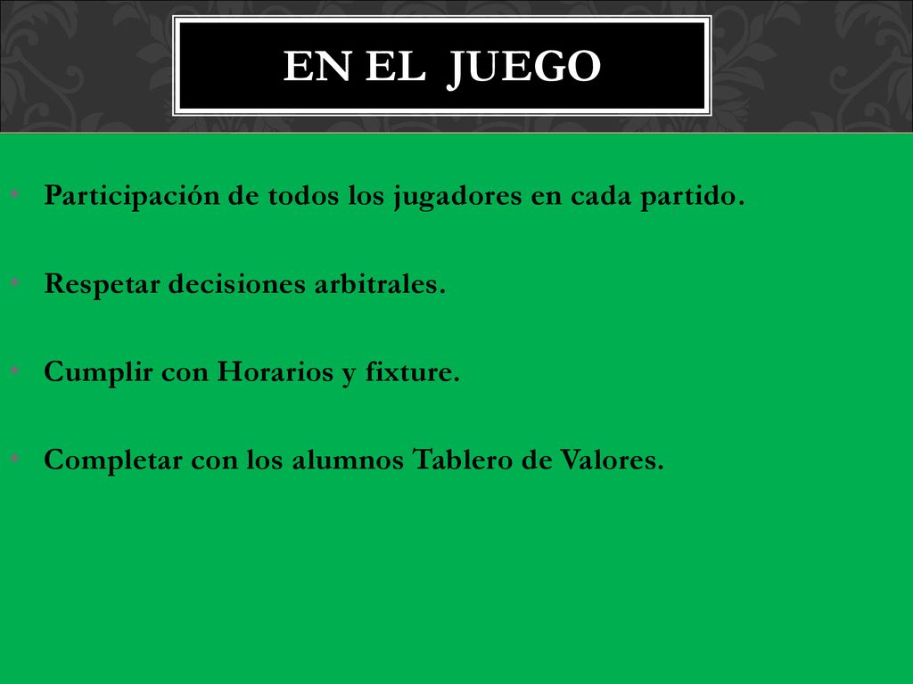 En el Juego Participación de todos los jugadores en cada partido.