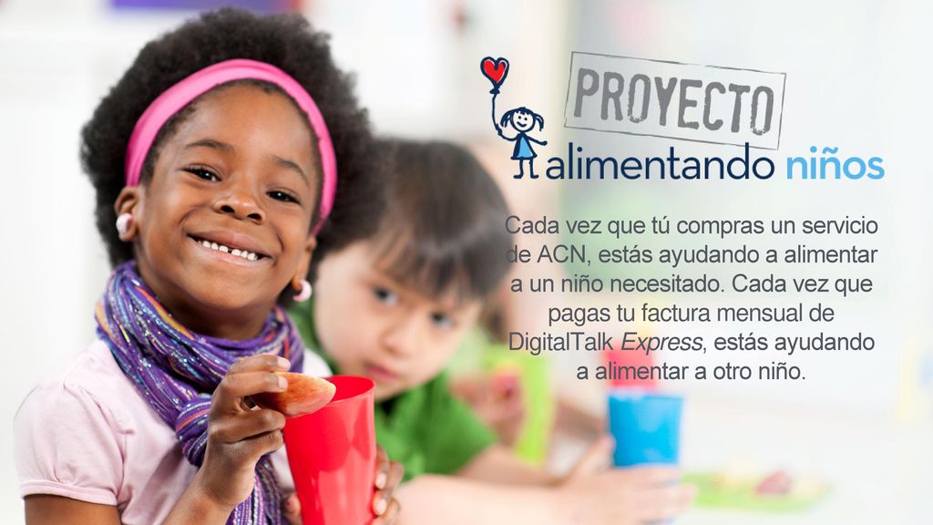 Cada vez que tú compras un servicio de ACN, estás ayudando a alimentar a un niño necesitado.