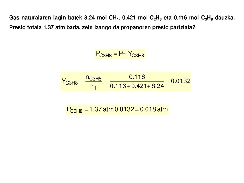 Gas naturalaren lagin batek mol CH4, mol C2H6 eta 0