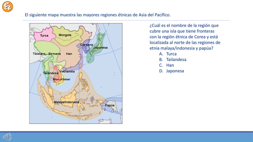 El siguiente mapa muestra las mayores regiones étnicas de Asia del Pacífico.