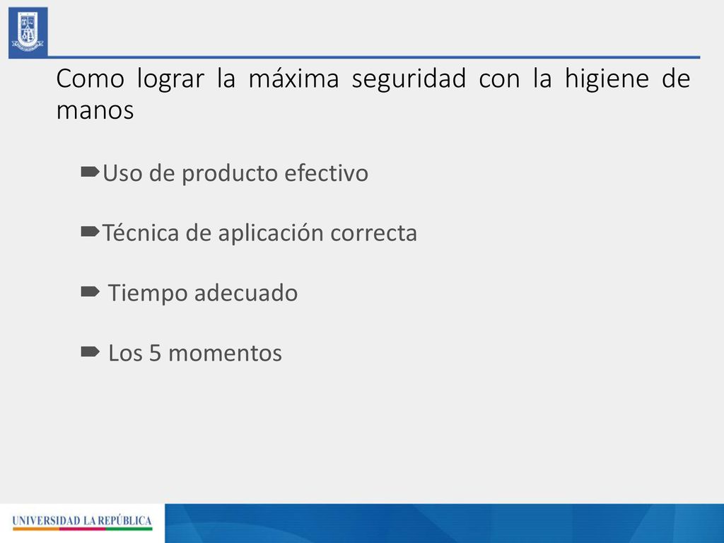 Como lograr la máxima seguridad con la higiene de manos