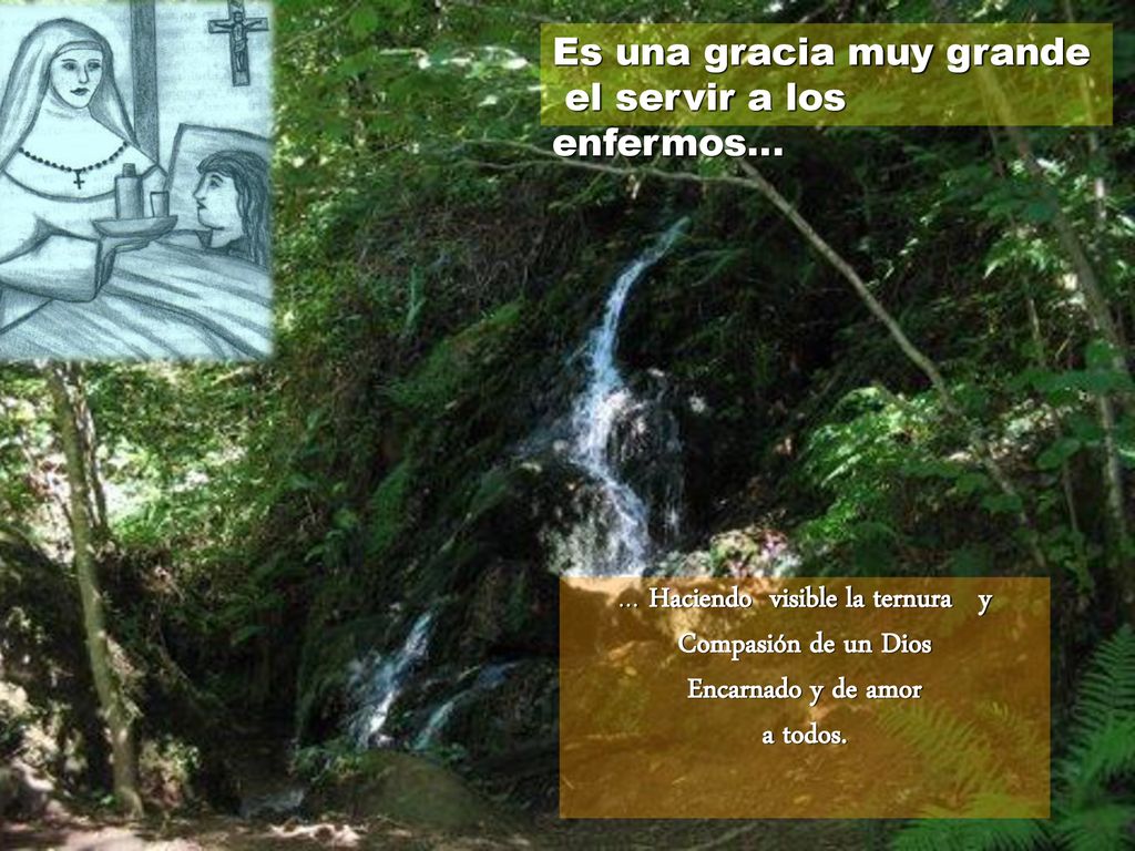 … Haciendo visible la ternura y Compasión de un Dios