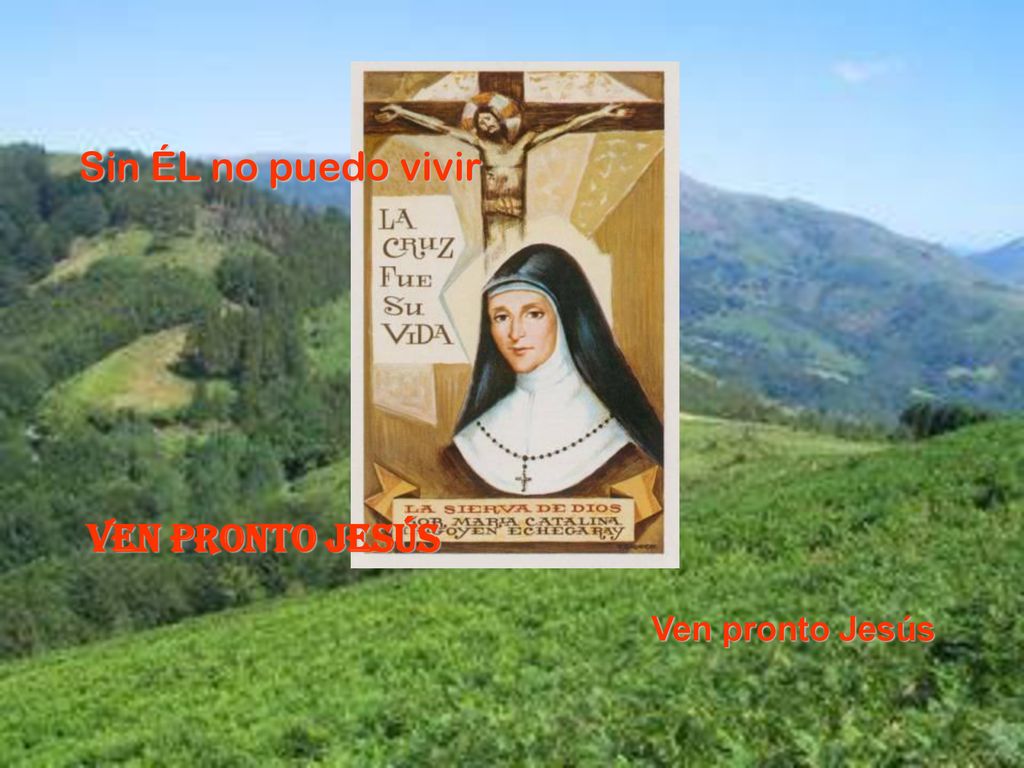 Sin ÉL no puedo vivir Ven pronto Jesús Ven pronto Jesús