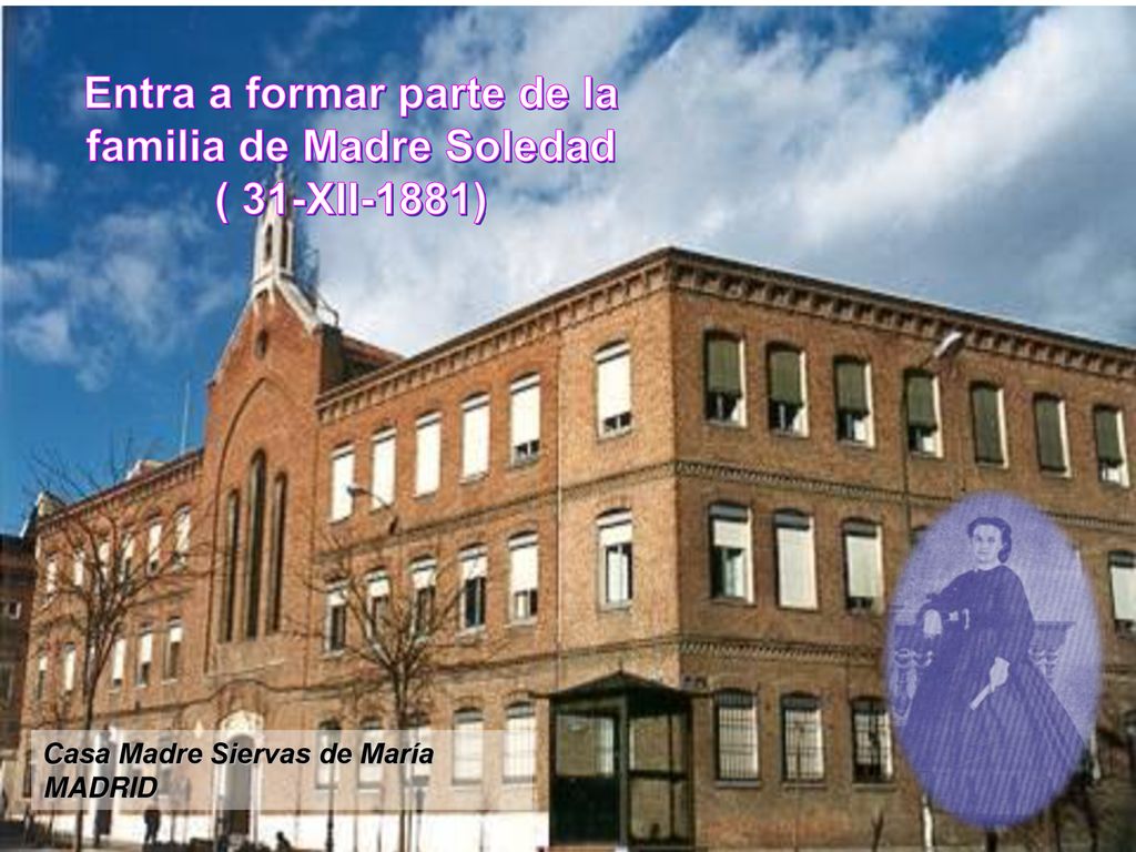Entra a formar parte de la familia de Madre Soledad