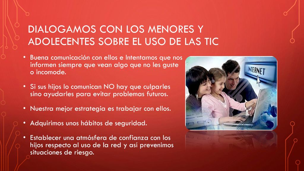 Dialogamos con los menores y adolecentes sobre el uso de las tic