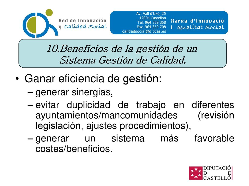 10.Beneficios de la gestión de un Sistema Gestión de Calidad.