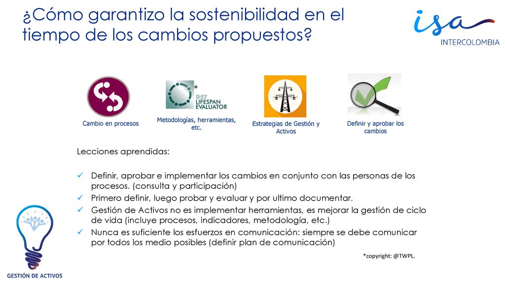 ¿Cómo garantizo la sostenibilidad en el tiempo de los cambios propuestos