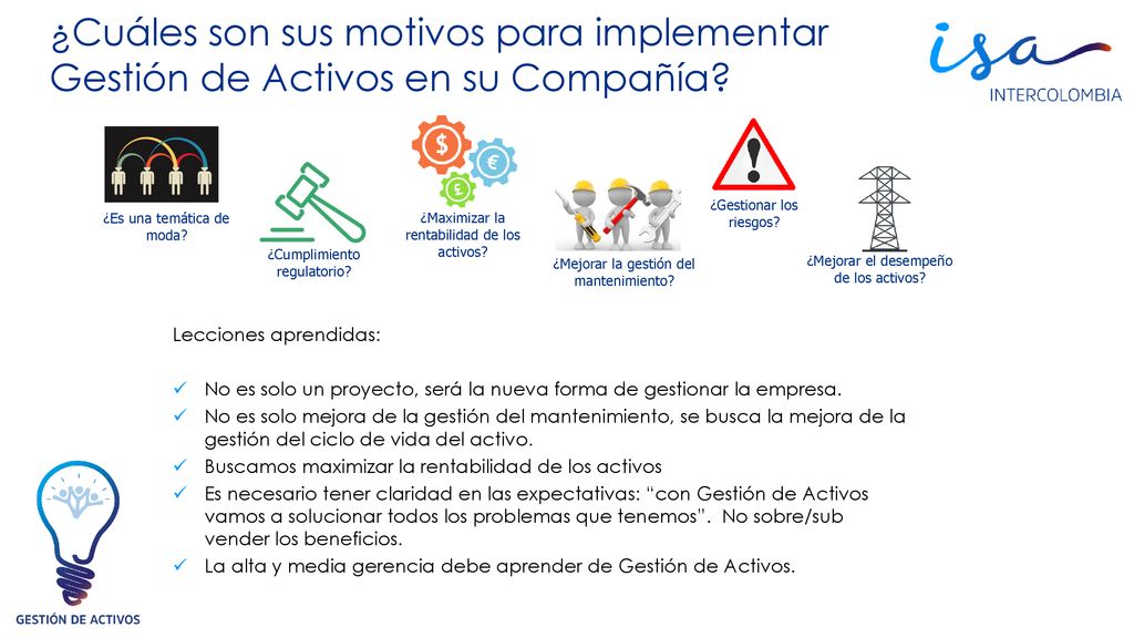 ¿Cuáles son sus motivos para implementar Gestión de Activos en su Compañía