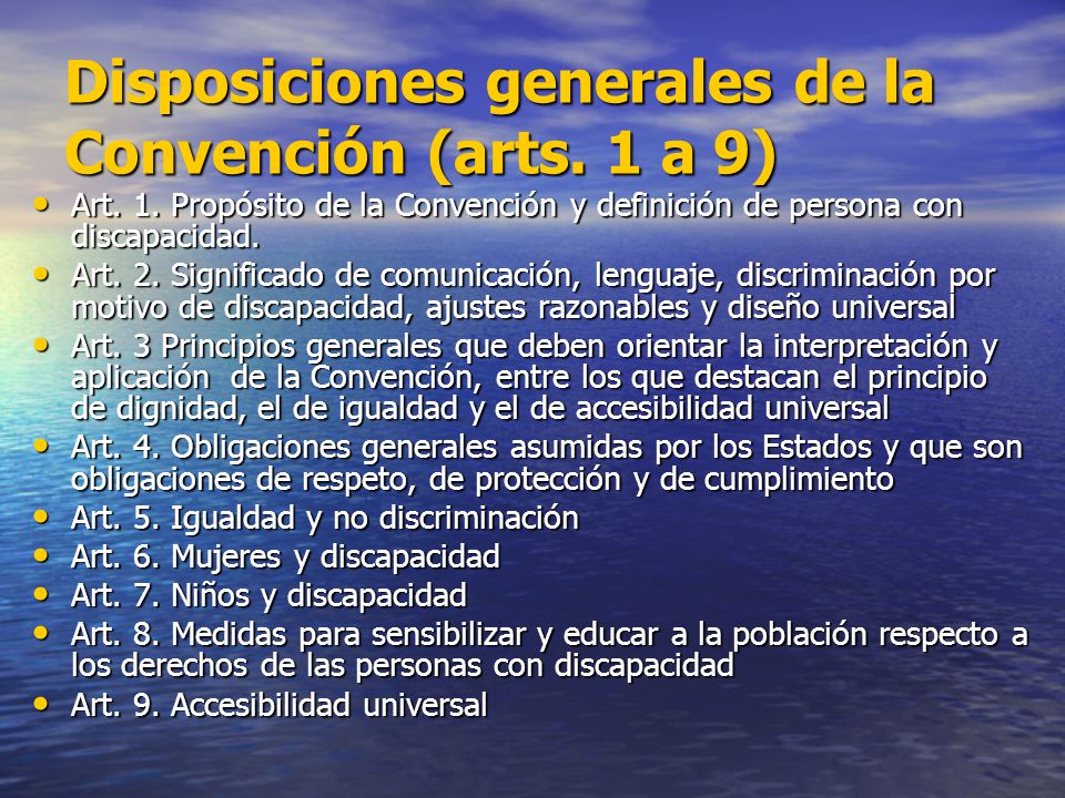 Disposiciones generales de la Convención (arts. 1 a 9)