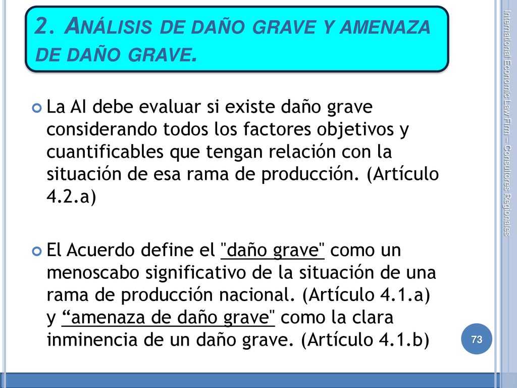 2. Análisis de daño grave y amenaza de daño grave.