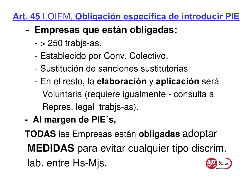 MEDIDAS para evitar cualquier tipo discrim. lab. entre Hs-Mjs.