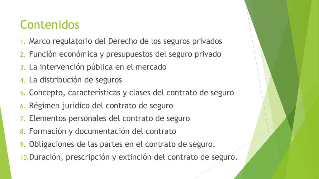 Contenidos Marco regulatorio del Derecho de los seguros privados