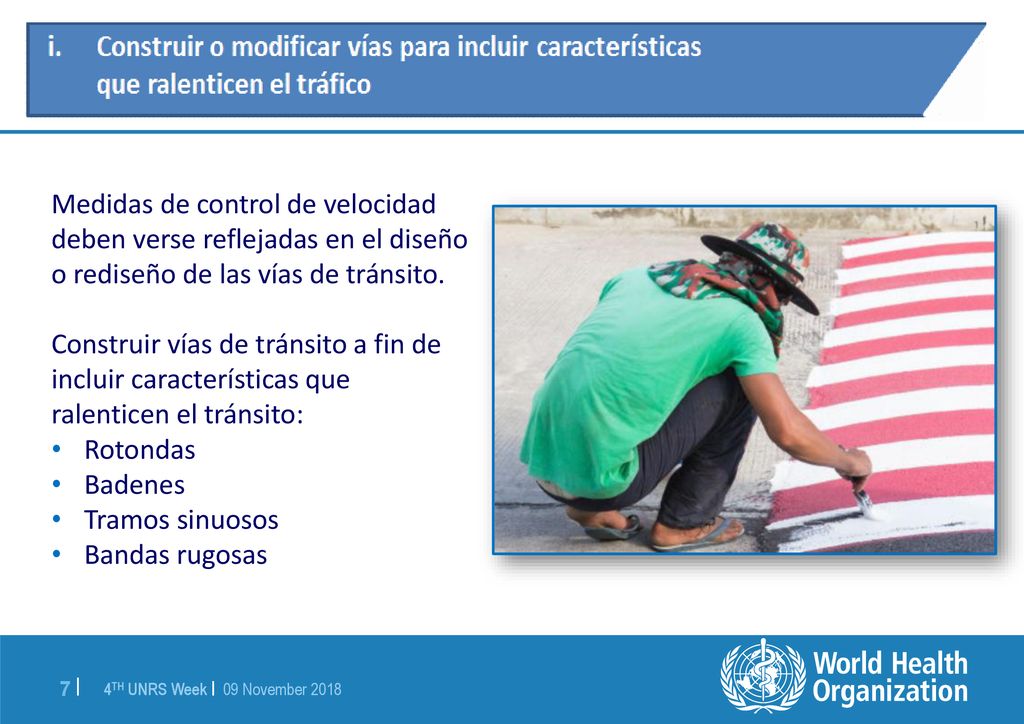 Medidas de control de velocidad deben verse reflejadas en el diseño o rediseño de las vías de tránsito.
