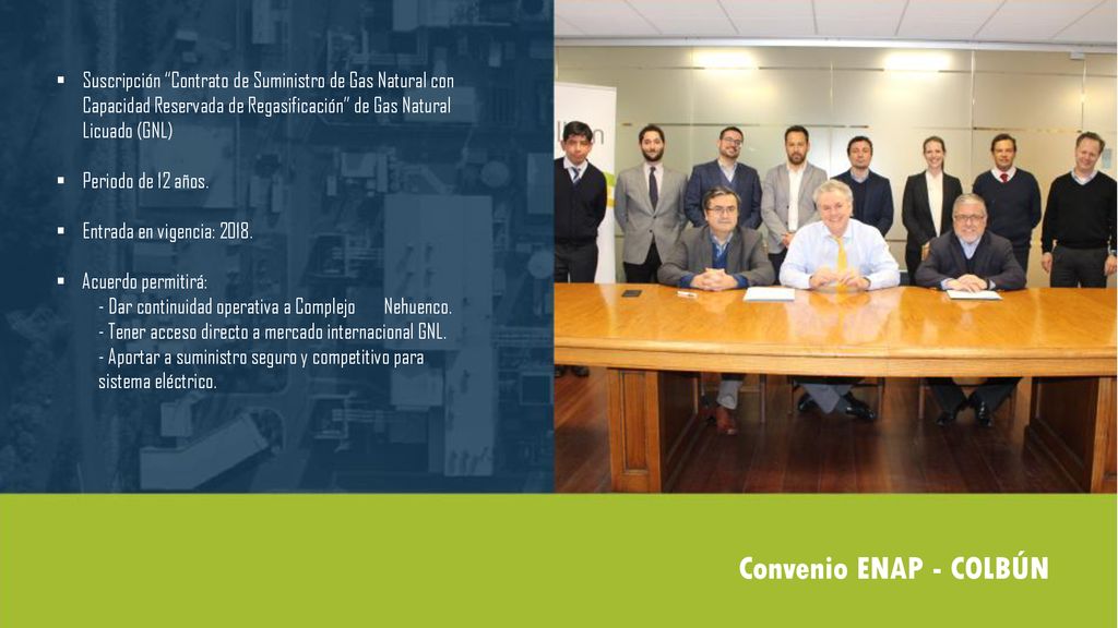 Suscripción Contrato de Suministro de Gas Natural con Capacidad Reservada de Regasificación de Gas Natural Licuado (GNL)