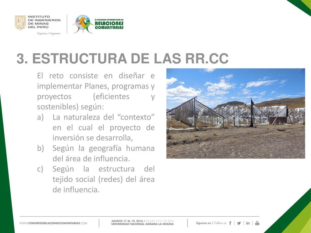 3. ESTRUCTURA DE LAS RR.CC El reto consiste en diseñar e implementar Planes, programas y proyectos (eficientes y sostenibles) según: