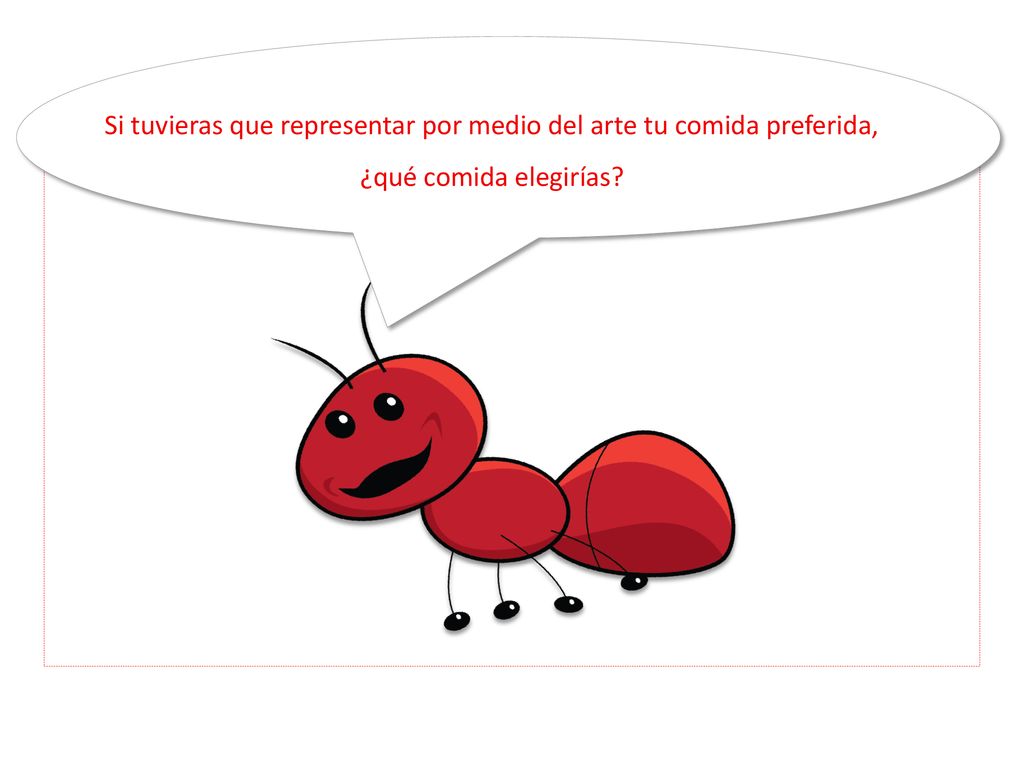 Si tuvieras que representar por medio del arte tu comida preferida, ¿qué comida elegirías