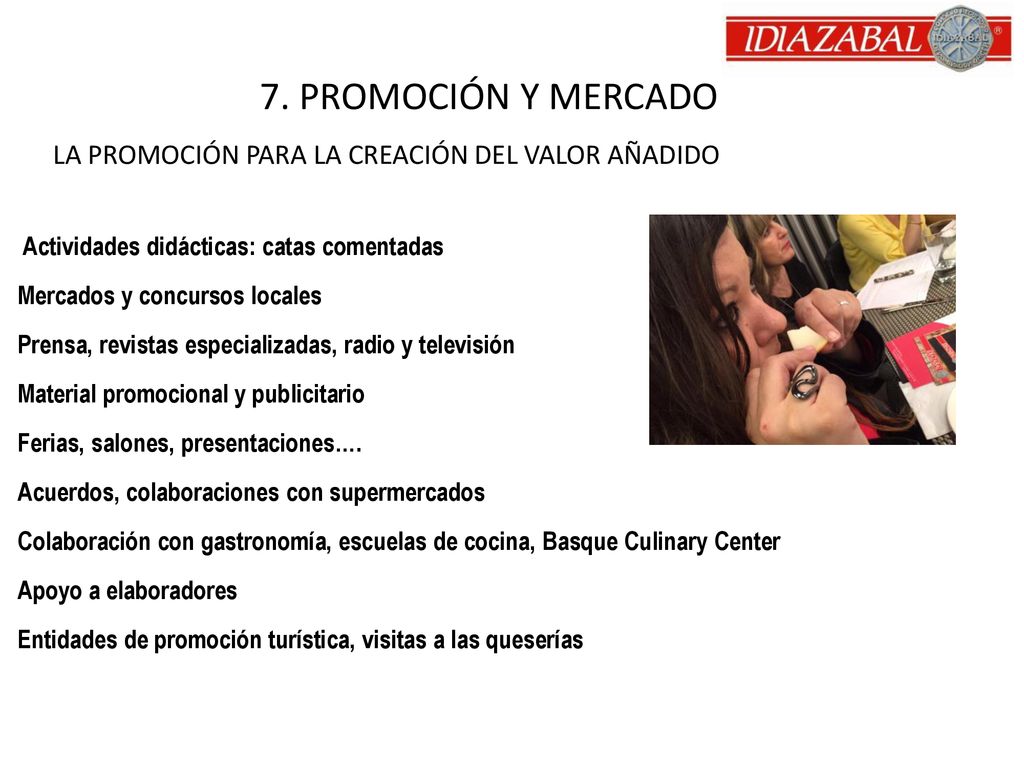 7. PROMOCIÓN Y MERCADO LA PROMOCIÓN PARA LA CREACIÓN DEL VALOR AÑADIDO
